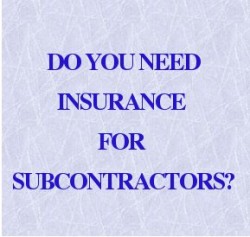 Liability Insurance for sub contractors